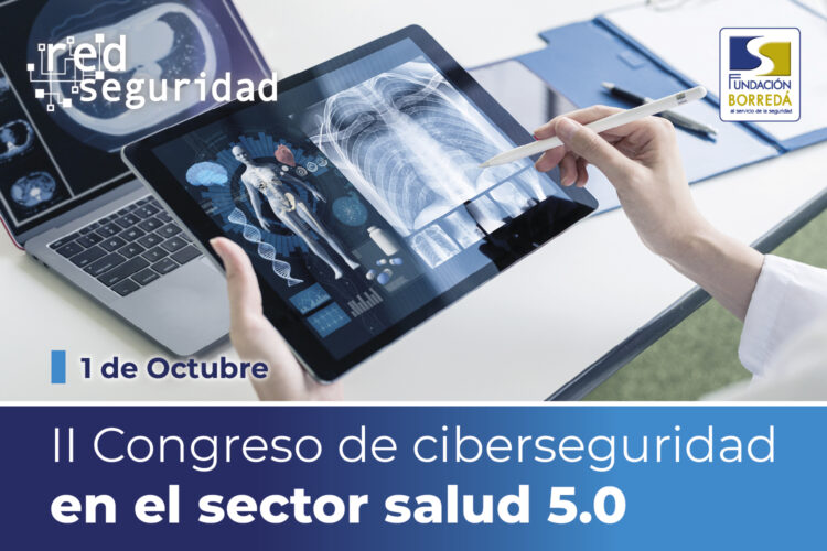 II Congreso de ciberseguridad en el sector salud 5.0