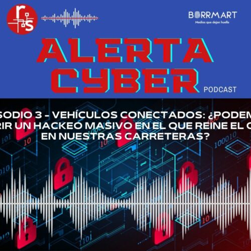 Alerta Cyber Episodio 3